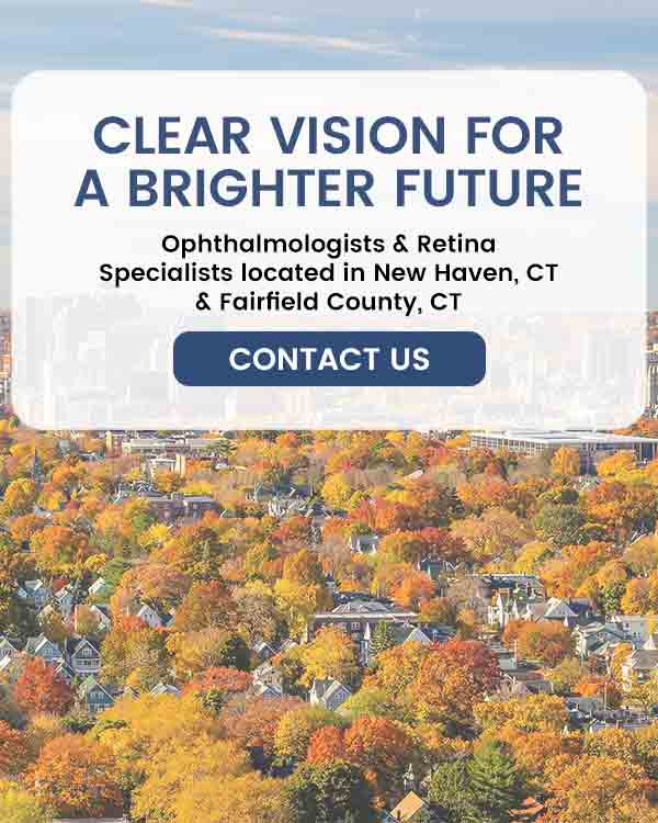 Welcome to Connecticut Retina Consultants Located in New Haven CT, Hamden CT, Madison CT, Trumbull CT, Norwalk CT, and Fairfield, CT
