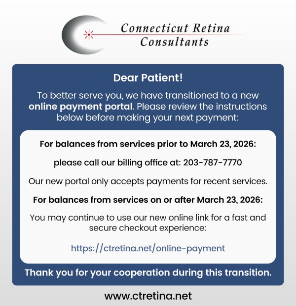 Connecticut Retina Consultants in New Haven CT, Hamden CT, Madison CT, Trumbull CT, Norwalk CT, and Fairfield, CT